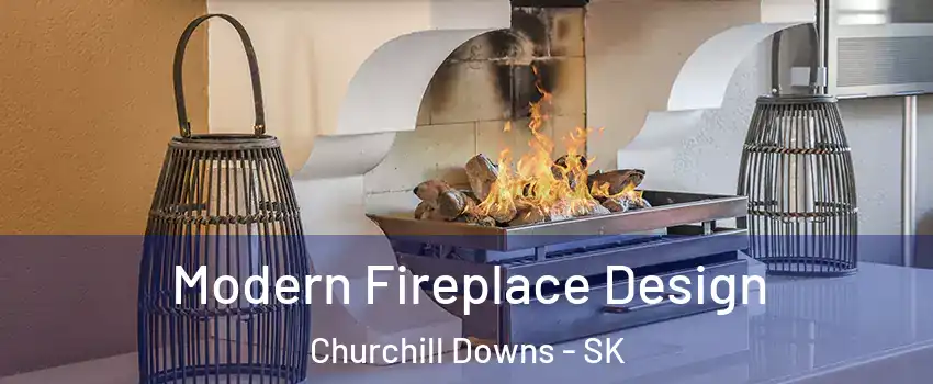  Modern Fireplace Design Churchill Downs - SK