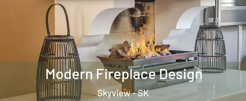  Modern Fireplace Design Skyview - SK