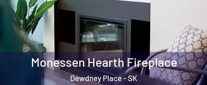  Monessen Hearth Fireplace Dewdney Place - SK