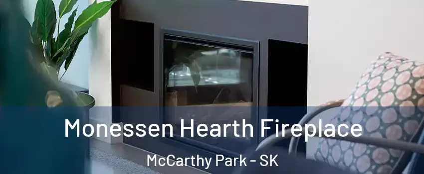  Monessen Hearth Fireplace McCarthy Park - SK