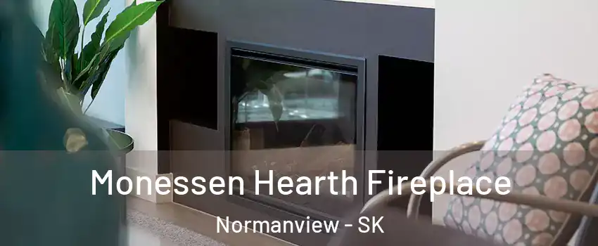  Monessen Hearth Fireplace Normanview - SK