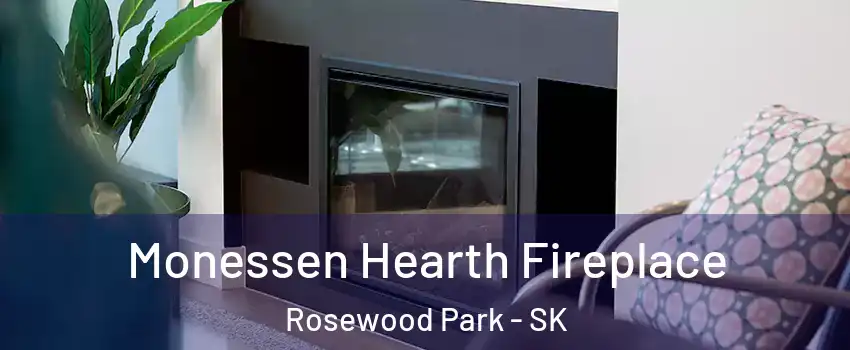  Monessen Hearth Fireplace Rosewood Park - SK