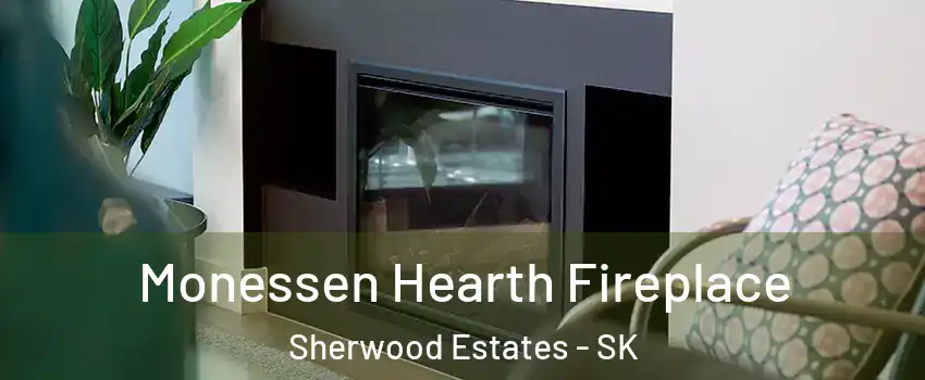  Monessen Hearth Fireplace Sherwood Estates - SK