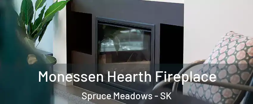  Monessen Hearth Fireplace Spruce Meadows - SK