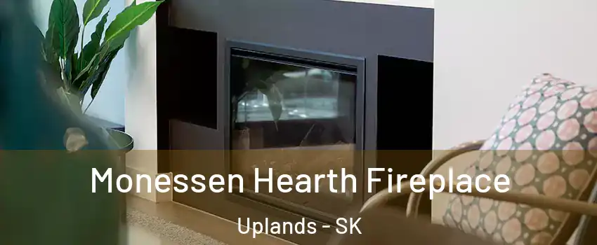  Monessen Hearth Fireplace Uplands - SK