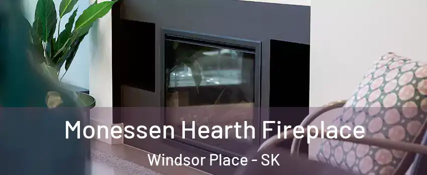  Monessen Hearth Fireplace Windsor Place - SK