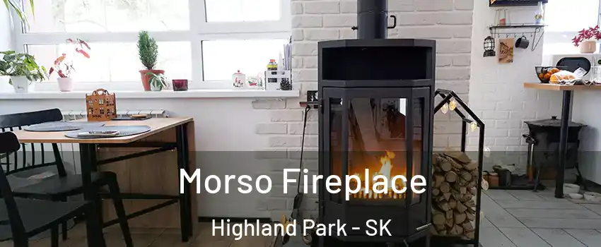  Morso Fireplace Highland Park - SK