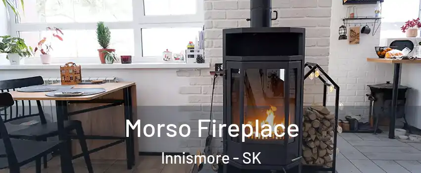  Morso Fireplace Innismore - SK