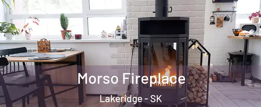  Morso Fireplace Lakeridge - SK