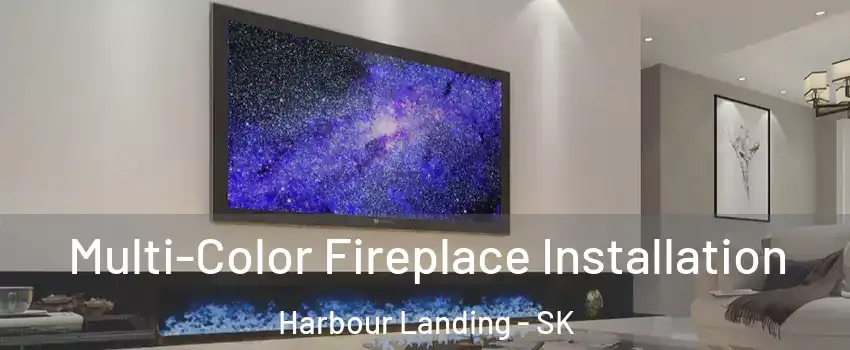  Multi-Color Fireplace Installation Harbour Landing - SK