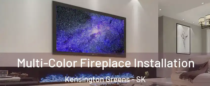  Multi-Color Fireplace Installation Kensington Greens - SK
