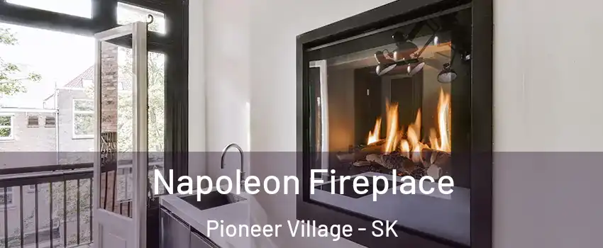  Napoleon Fireplace Pioneer Village - SK