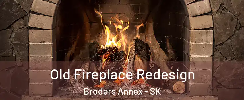  Old Fireplace Redesign Broders Annex - SK
