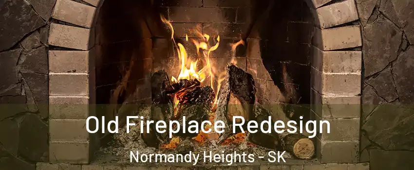  Old Fireplace Redesign Normandy Heights - SK