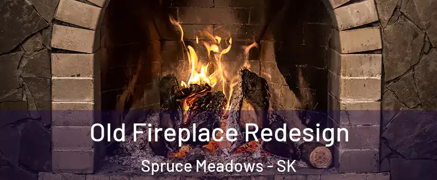  Old Fireplace Redesign Spruce Meadows - SK
