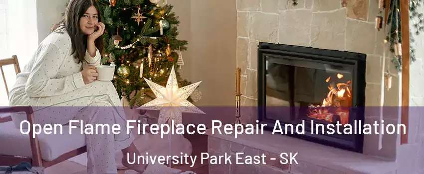  Open Flame Fireplace Repair And Installation University Park East - SK