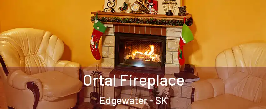Ortal Fireplace Edgewater - SK