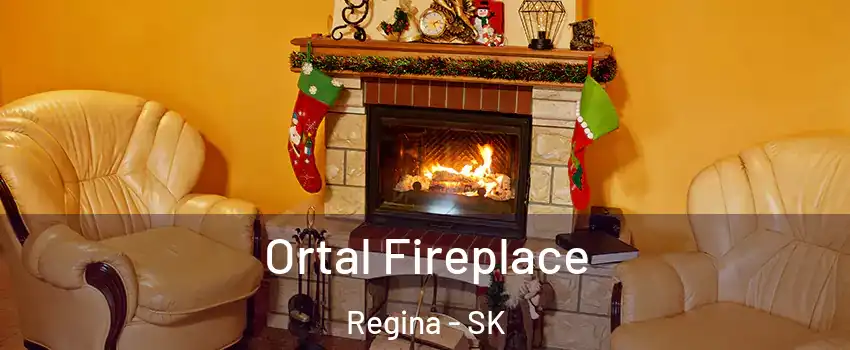 Ortal Fireplace Regina - SK