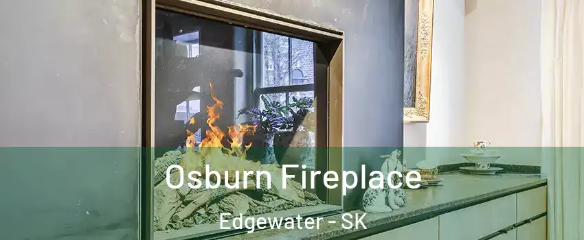  Osburn Fireplace Edgewater - SK