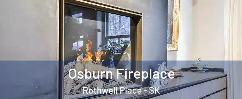  Osburn Fireplace Rothwell Place - SK