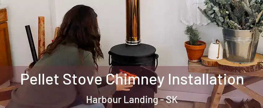  Pellet Stove Chimney Installation Harbour Landing - SK