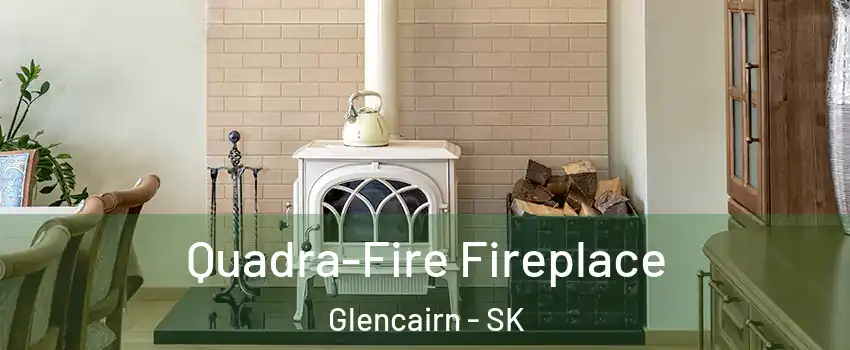  Quadra-Fire Fireplace Glencairn - SK