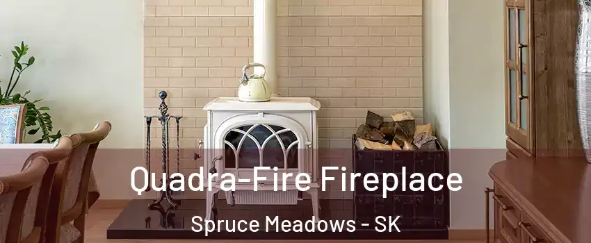  Quadra-Fire Fireplace Spruce Meadows - SK