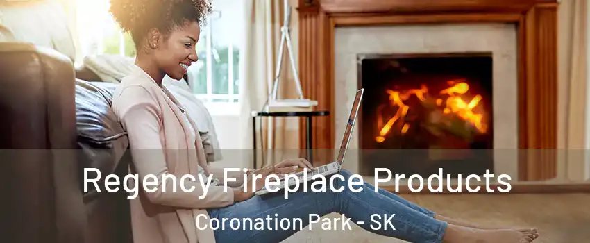  Regency Fireplace Products Coronation Park - SK