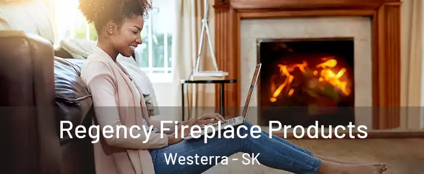  Regency Fireplace Products Westerra - SK