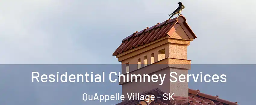  Residential Chimney Services QuAppelle Village - SK