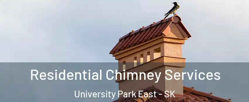  Residential Chimney Services University Park East - SK