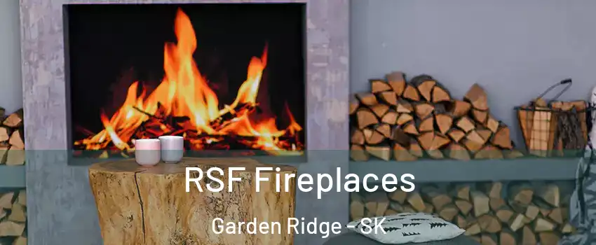  RSF Fireplaces Garden Ridge - SK