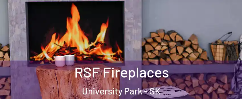  RSF Fireplaces University Park - SK