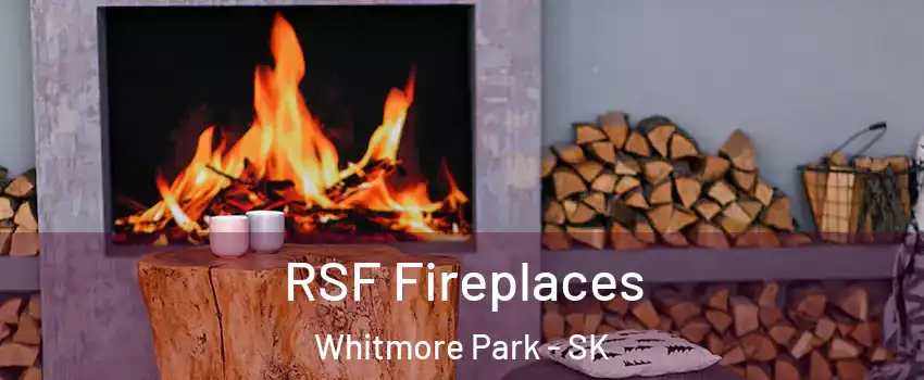  RSF Fireplaces Whitmore Park - SK