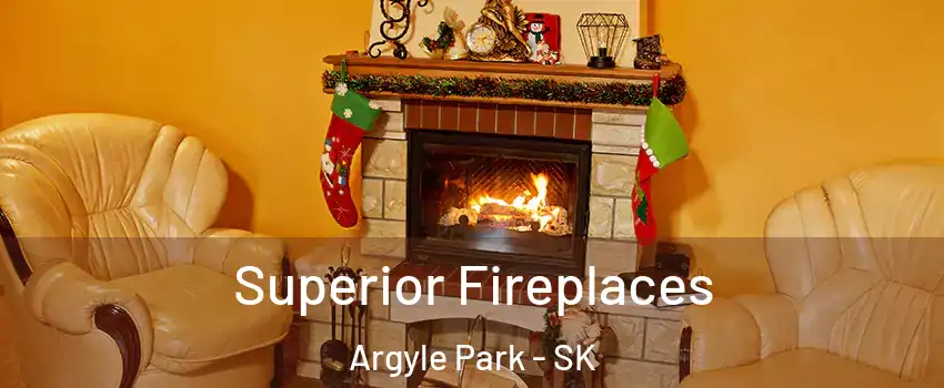  Superior Fireplaces Argyle Park - SK