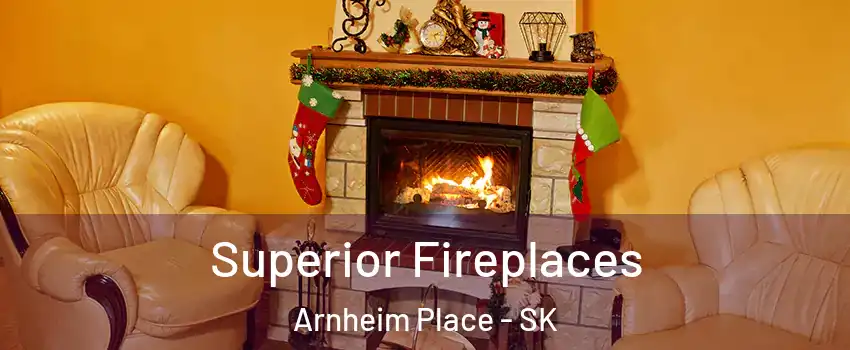  Superior Fireplaces Arnheim Place - SK