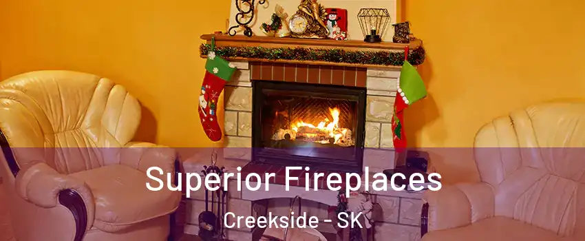  Superior Fireplaces Creekside - SK