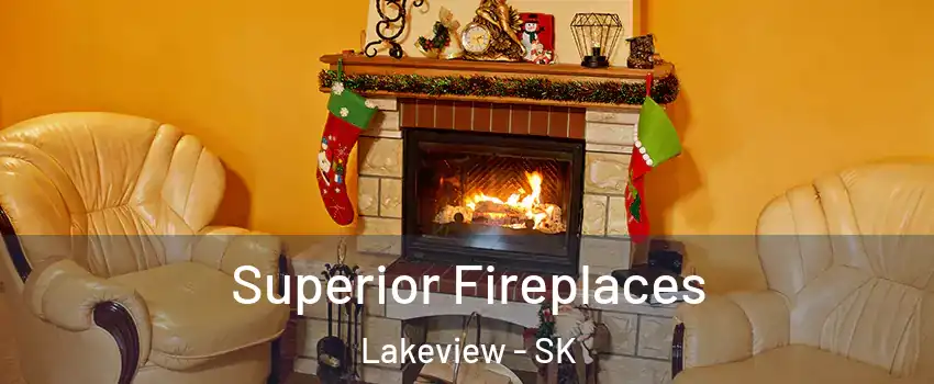  Superior Fireplaces Lakeview - SK