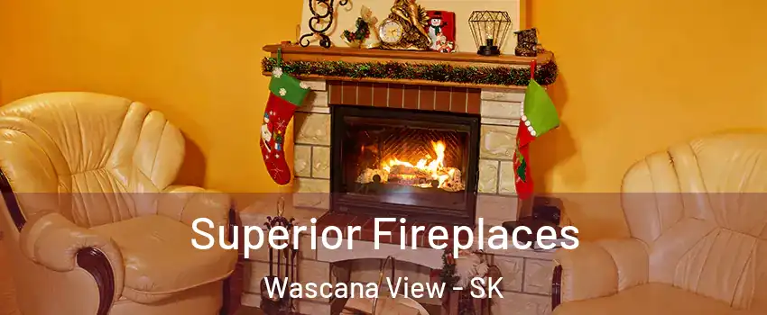  Superior Fireplaces Wascana View - SK