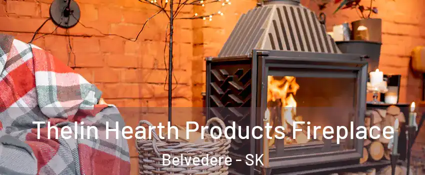  Thelin Hearth Products Fireplace Belvedere - SK