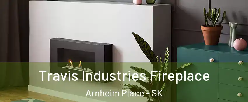 Travis Industries Fireplace Arnheim Place - SK
