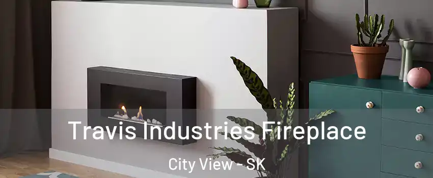  Travis Industries Fireplace City View - SK