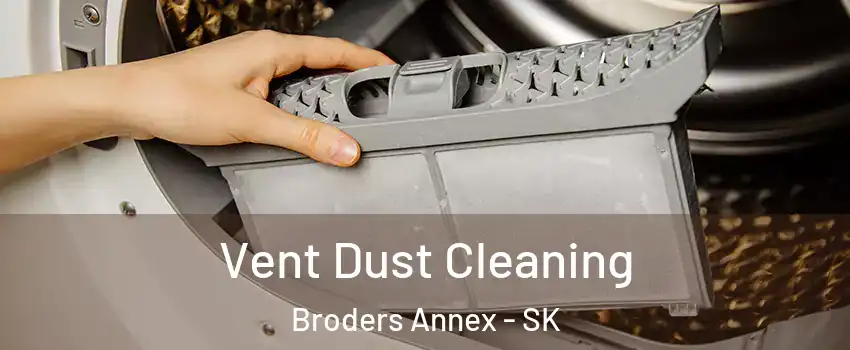  Vent Dust Cleaning Broders Annex - SK