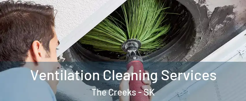  Ventilation Cleaning Services The Creeks - SK