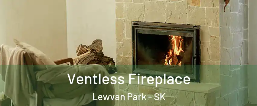  Ventless Fireplace Lewvan Park - SK