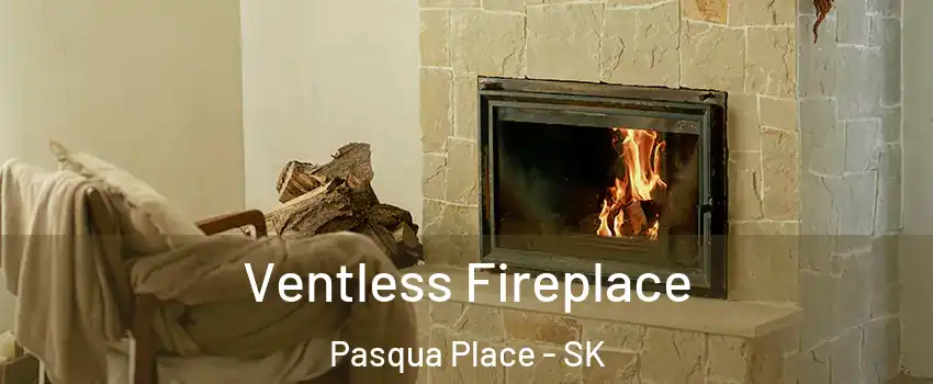  Ventless Fireplace Pasqua Place - SK