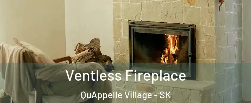  Ventless Fireplace QuAppelle Village - SK