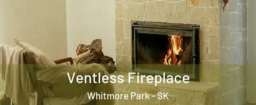  Ventless Fireplace Whitmore Park - SK