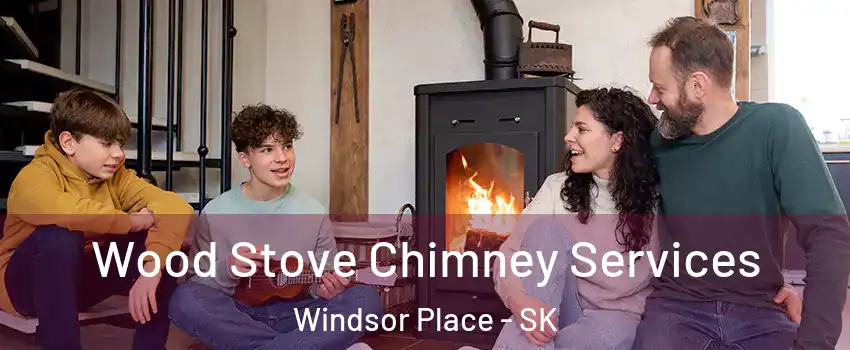  Wood Stove Chimney Services Windsor Place - SK
