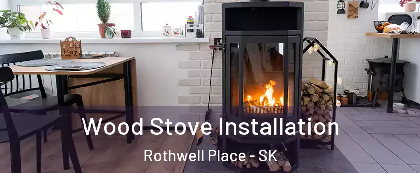  Wood Stove Installation Rothwell Place - SK